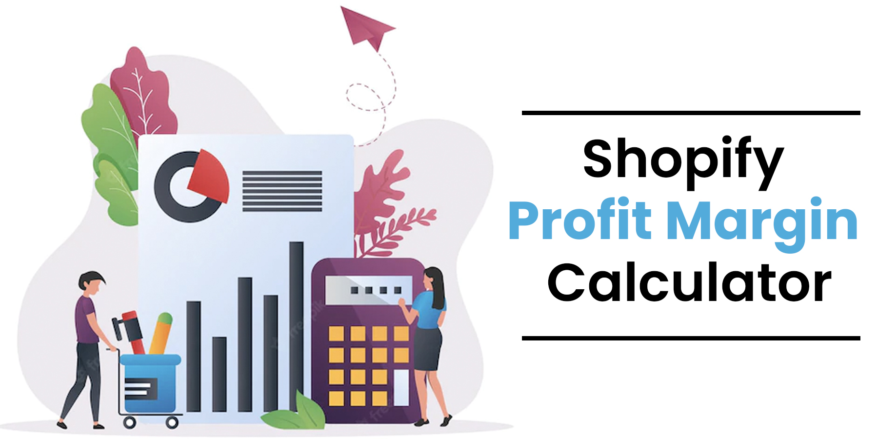 vserve | Do You Want to Increase Your Business Profit? Try Shopify Profit Margin Calculator Today!