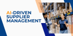 Are You Mitigating the Dangers of Dirty Data in AI-Driven Supplier Management?